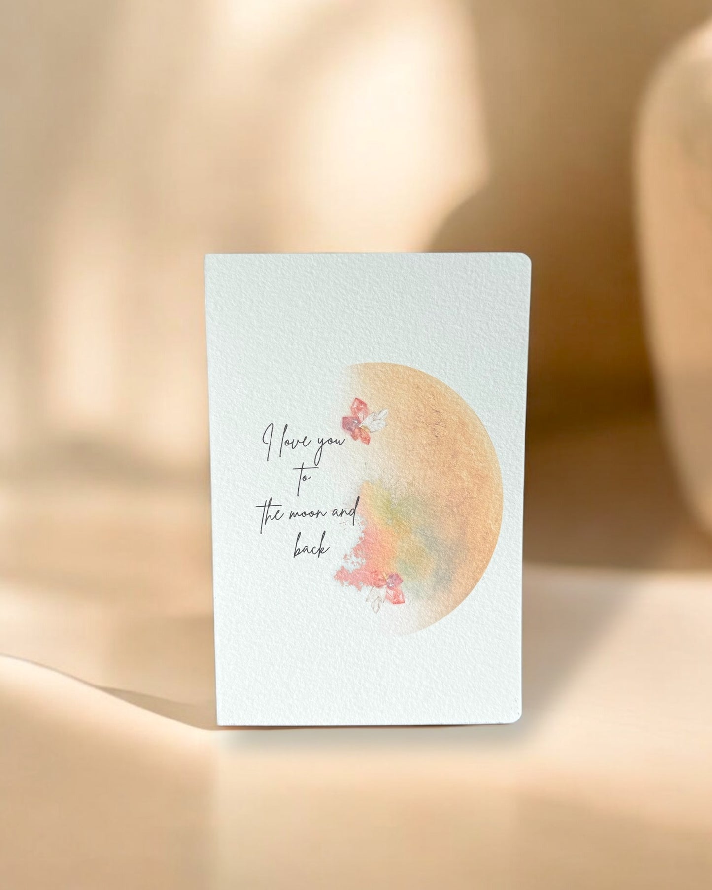 I LOVE YOU TO THE MOON AND BACK