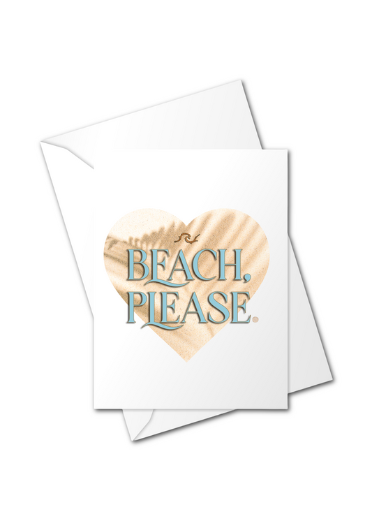 BEACH, PLEASE?