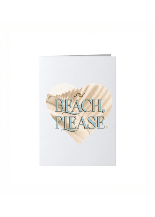 BEACH, PLEASE?