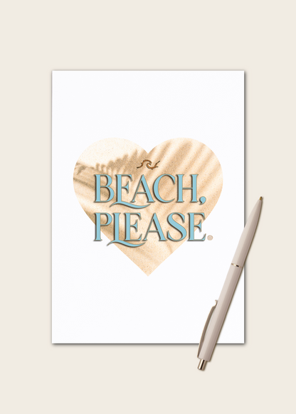 BEACH, PLEASE?